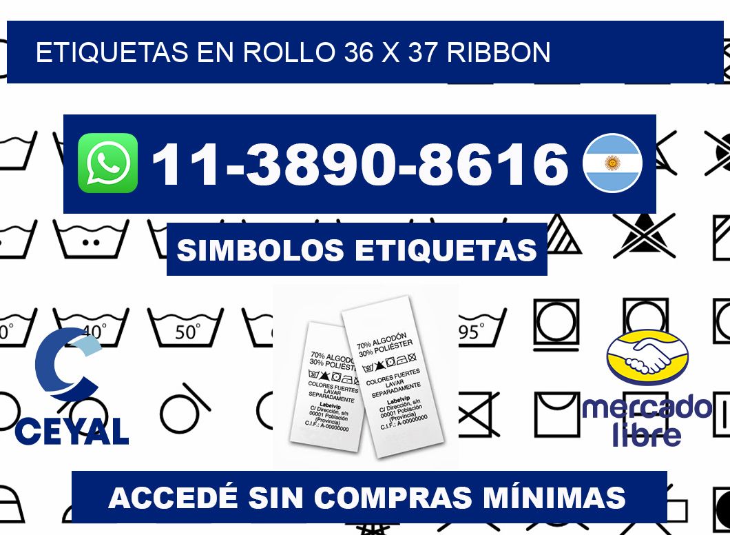 Etiquetas en rollo 36 x 37 ribbon