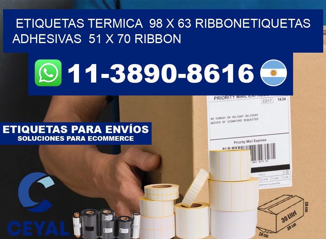 Etiquetas termica 98 x 63 ribbonEtiquetas adhesivas 51 x 70 ribbon