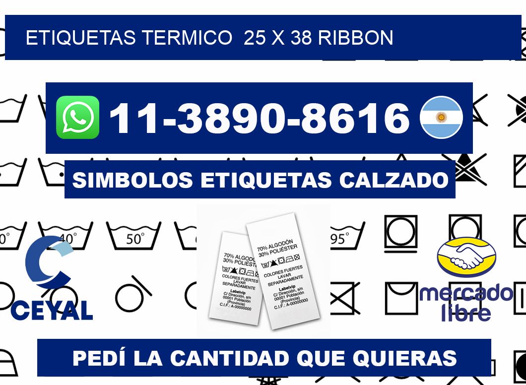 Etiquetas termico  25 x 38 ribbon