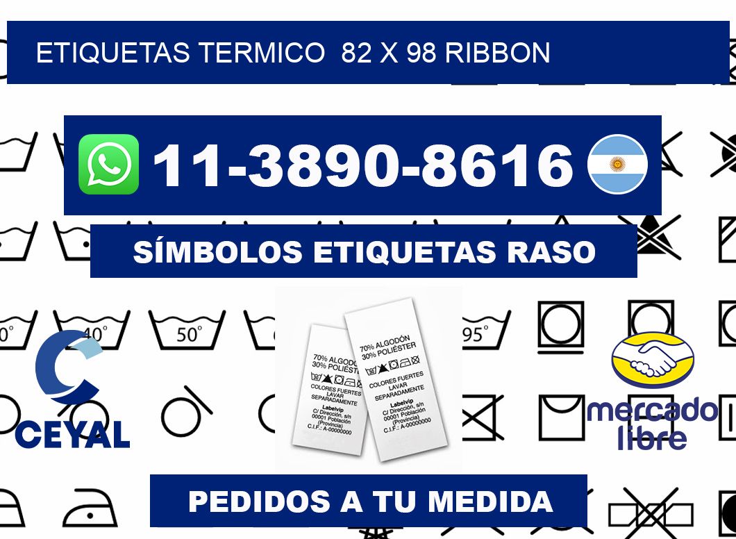 Etiquetas termico  82 x 98 ribbon