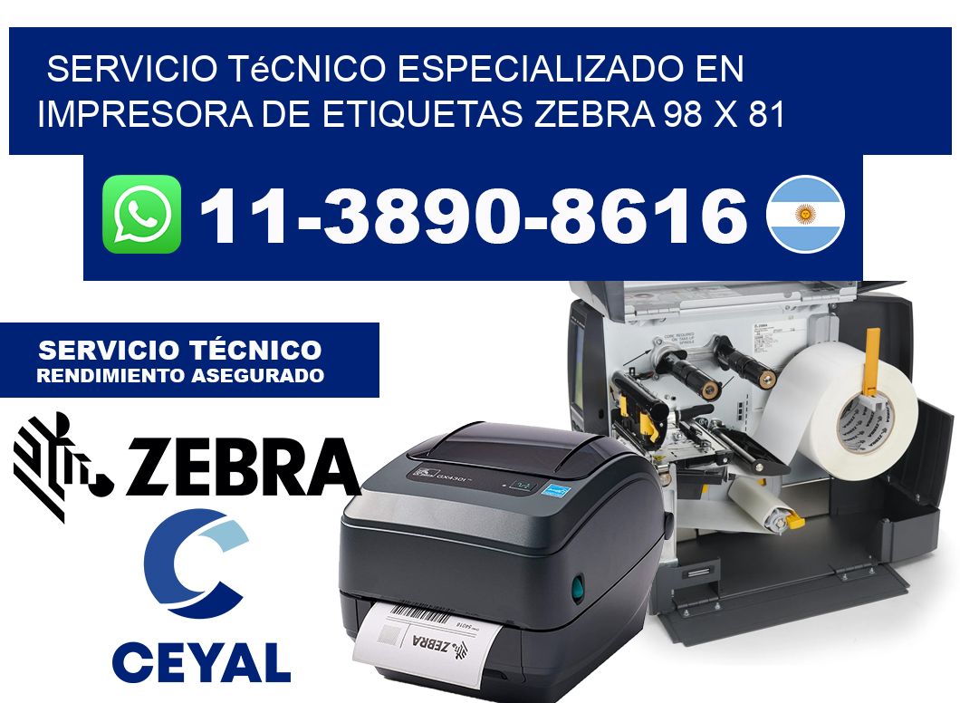 Servicio Técnico Especializado en Impresora de Etiquetas Zebra 98 x 81