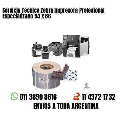 Servicio Técnico Zebra Impresora Profesional Especializado 94 x 86