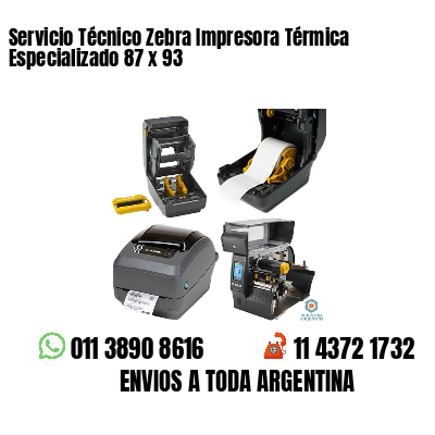 Servicio Técnico Zebra Impresora Térmica Especializado 87 x 93