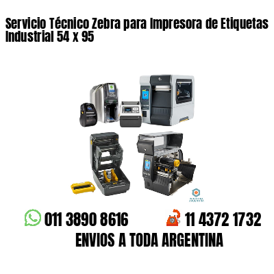 Servicio Técnico Zebra para Impresora de Etiquetas Industrial 54 x 95
