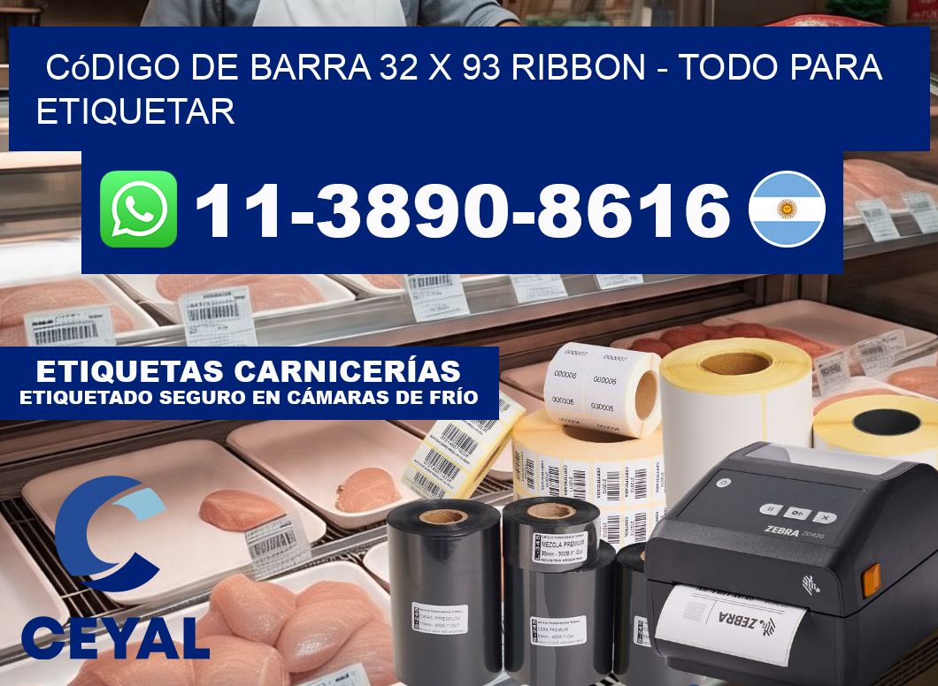 código de barra 32 x 93 ribbon - Todo para Etiquetar