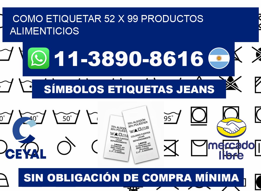 como etiquetar 52 x 99 productos alimenticios