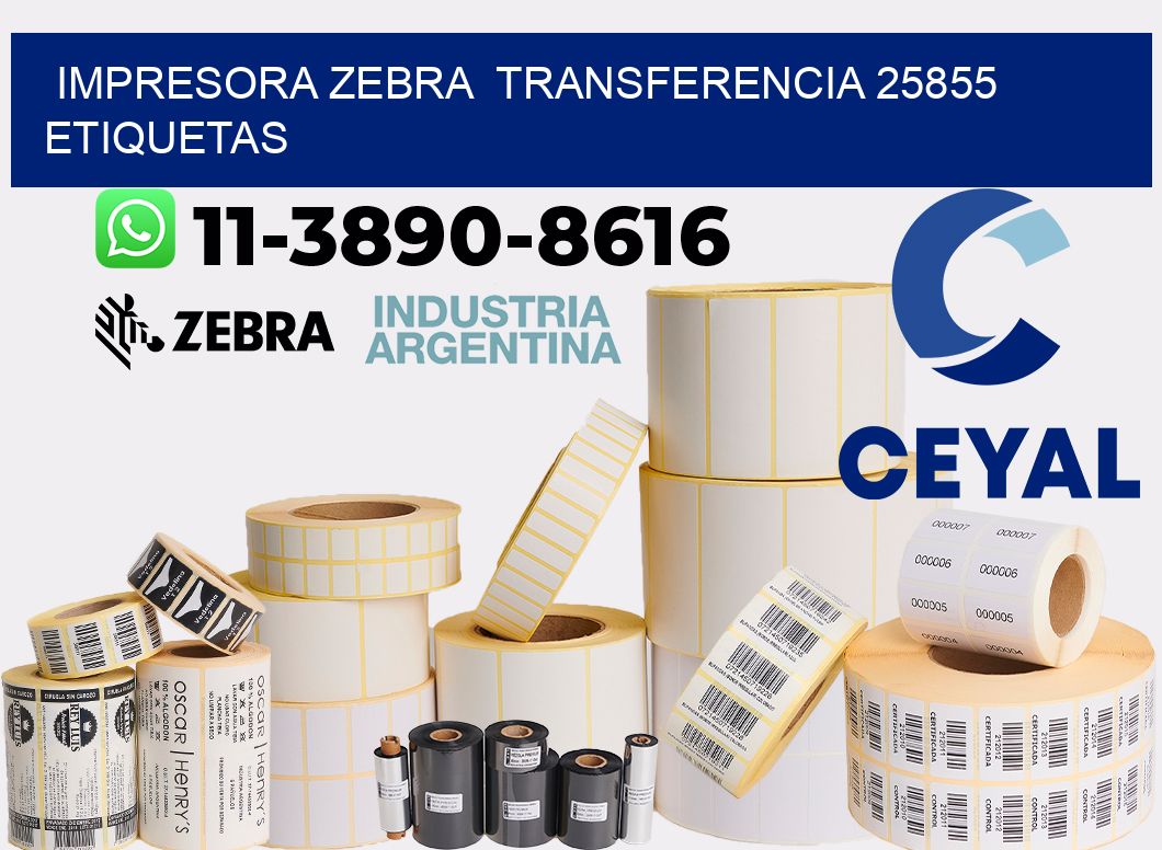 impresora zebra  transferencia 25855 etiquetas