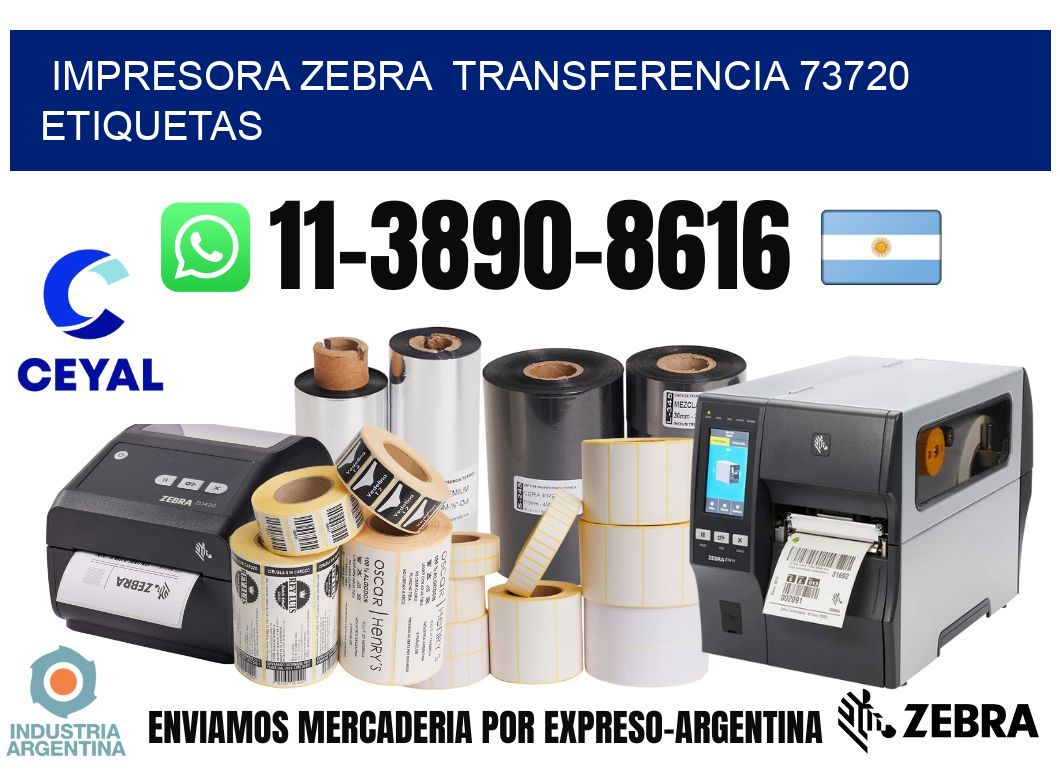 impresora zebra  transferencia 73720 etiquetas