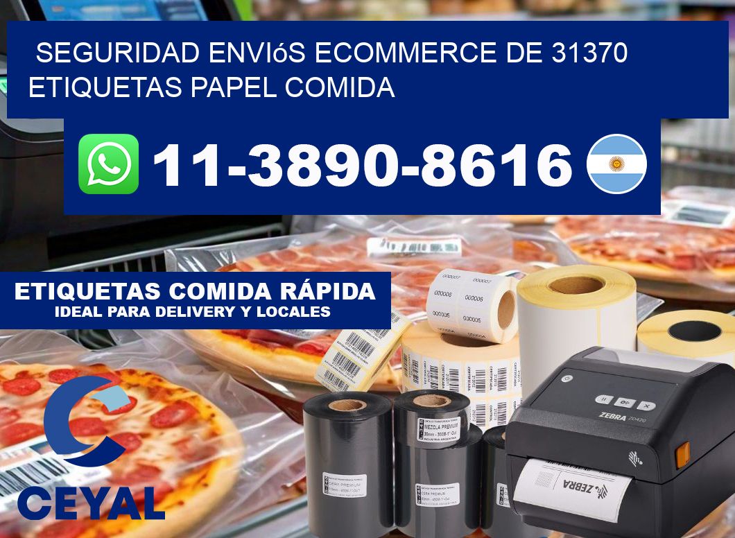seguridad enviós ecommerce de 31370 etiquetas papel comida