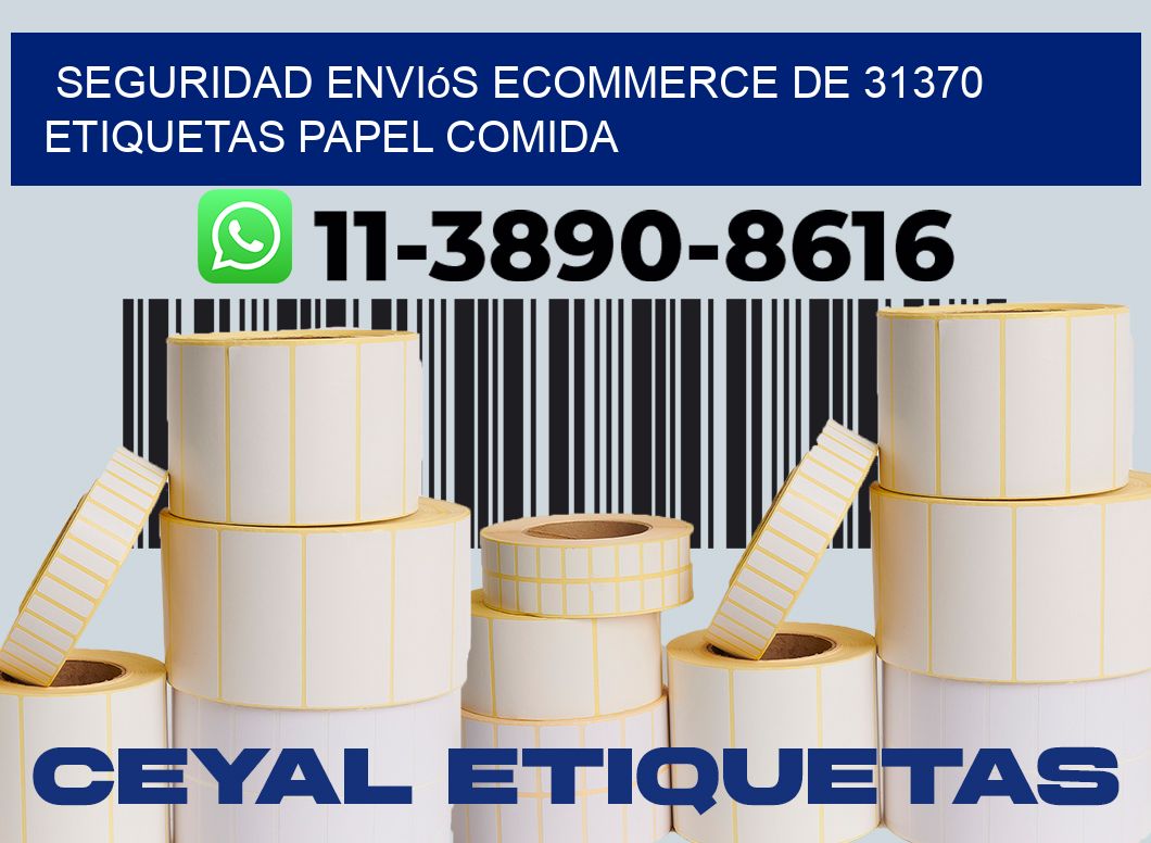 seguridad enviós ecommerce de 31370 etiquetas papel comida