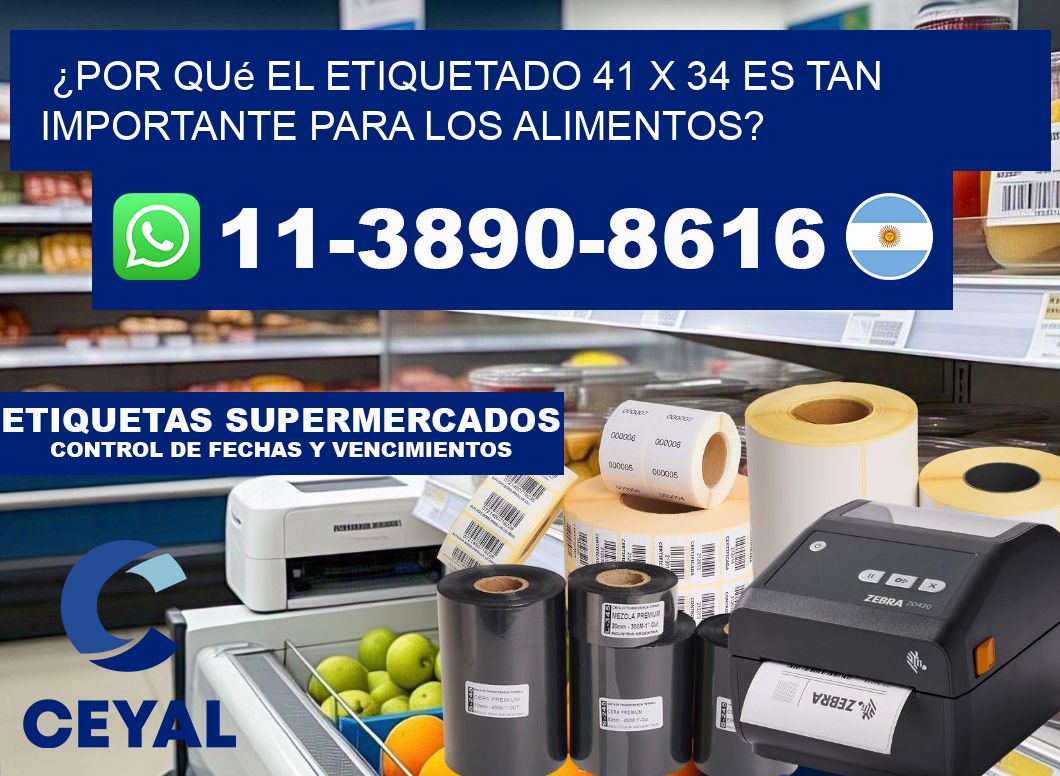 ¿Por qué el etiquetado 41 x 34 es tan importante para los alimentos?
