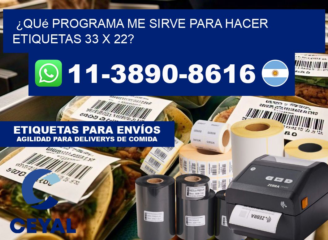 ¿Qué programa me sirve para hacer etiquetas 33 x 22?