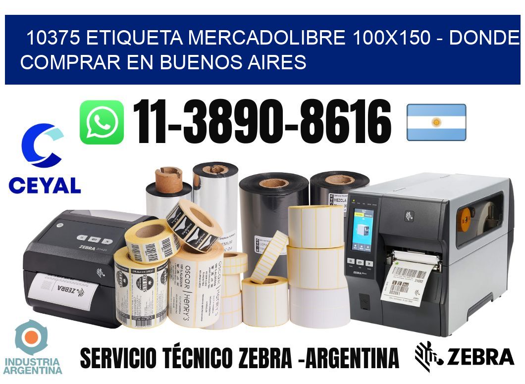 10375 etiqueta MercadoLibre 100x150 - Donde Comprar en Buenos Aires