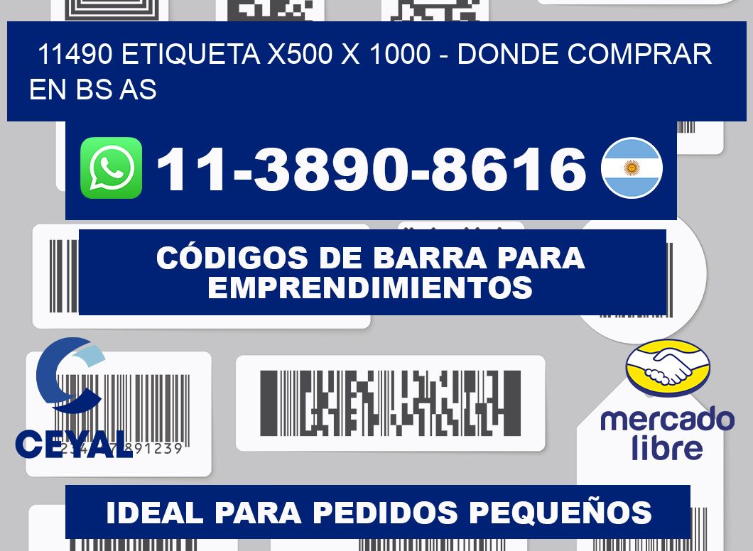 11490 etiqueta x500 x 1000 - Donde Comprar en bs as