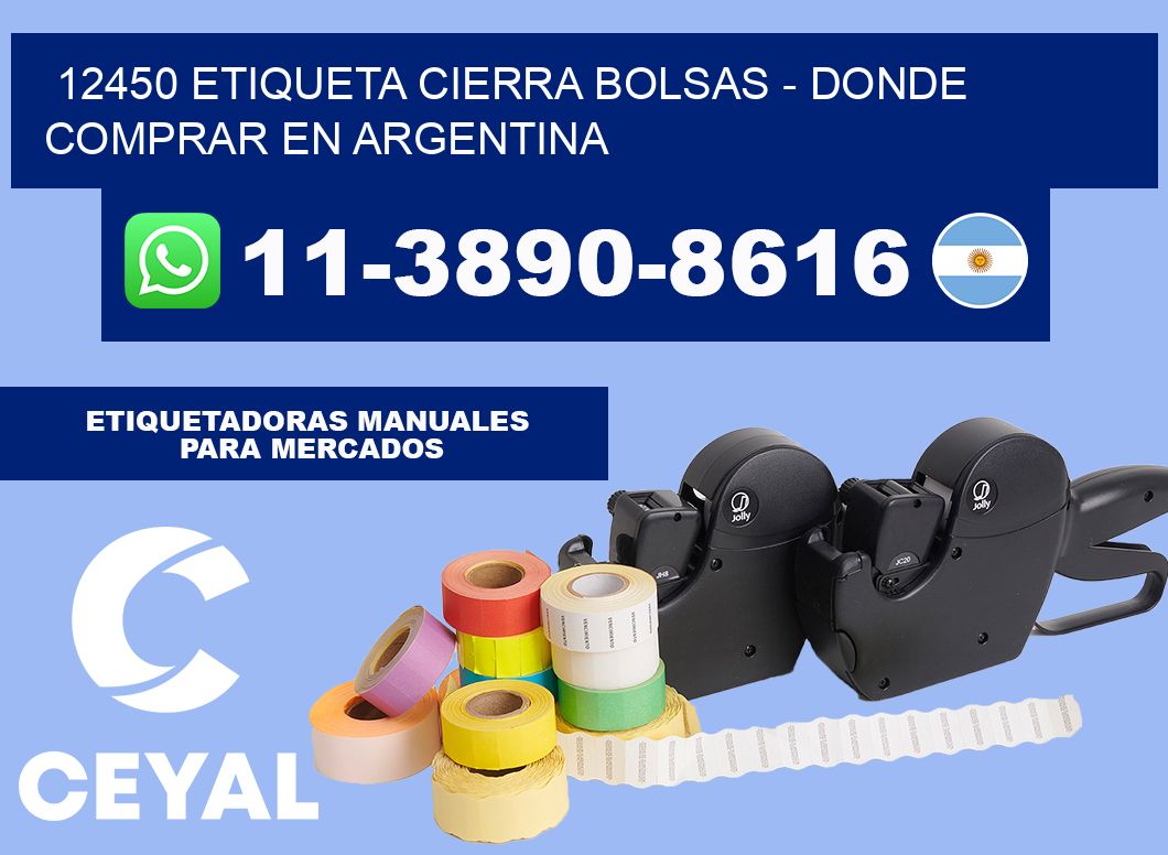 12450 etiqueta Cierra Bolsas - Donde Comprar en Argentina