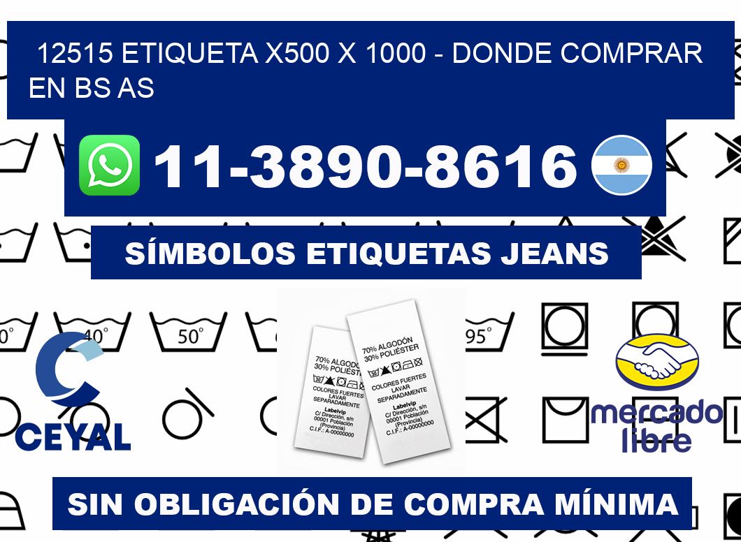 12515 etiqueta x500 x 1000 - Donde Comprar en bs as