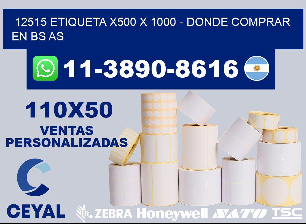 12515 etiqueta x500 x 1000 - Donde Comprar en bs as