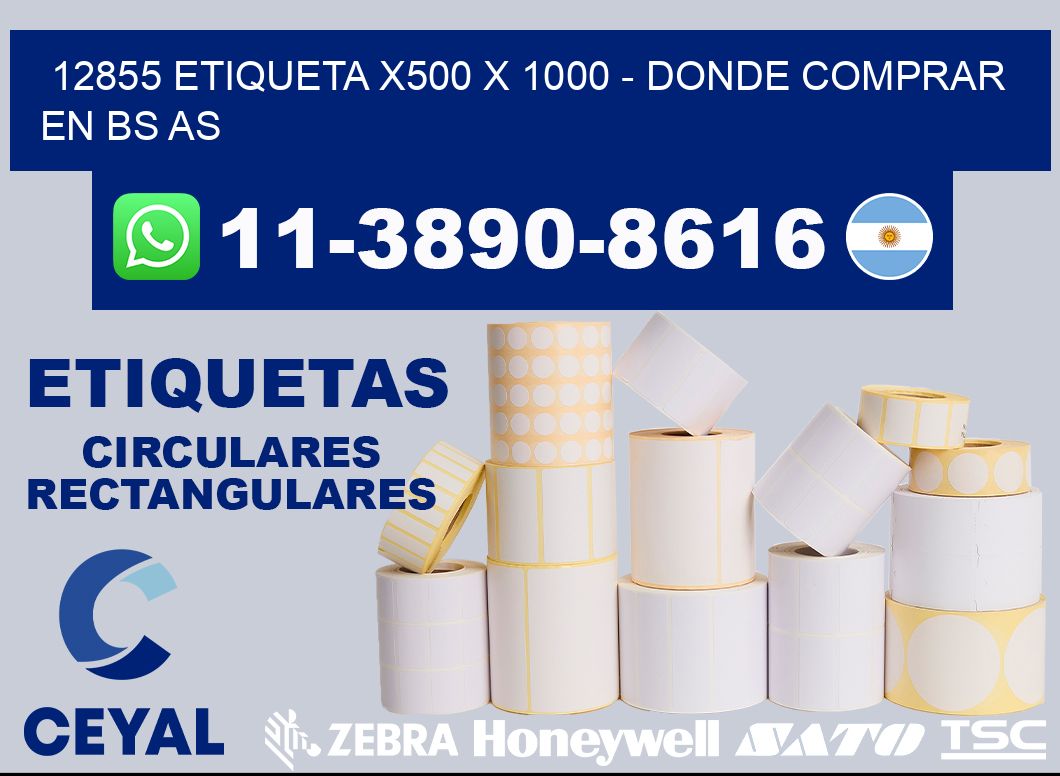 12855 etiqueta x500 x 1000 - Donde Comprar en bs as