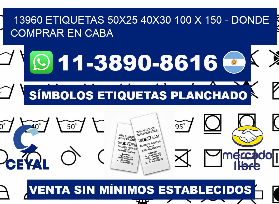 13960 etiquetas 50x25 40x30 100 x 150 - Donde Comprar en Caba