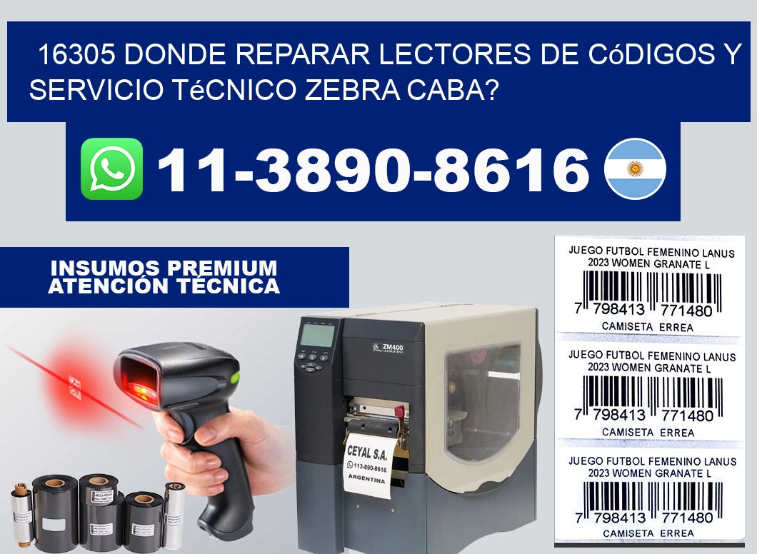 16305 donde reparar Lectores de Códigos y Servicio Técnico zebra Caba?