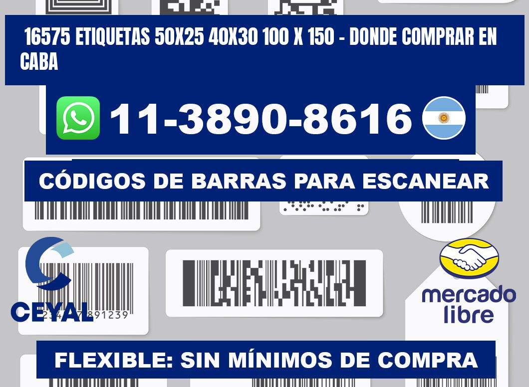16575 etiquetas 50x25 40x30 100 x 150 - Donde Comprar en Caba