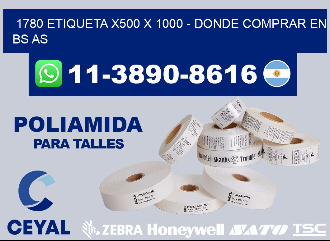 1780 etiqueta x500 x 1000 - Donde Comprar en bs as
