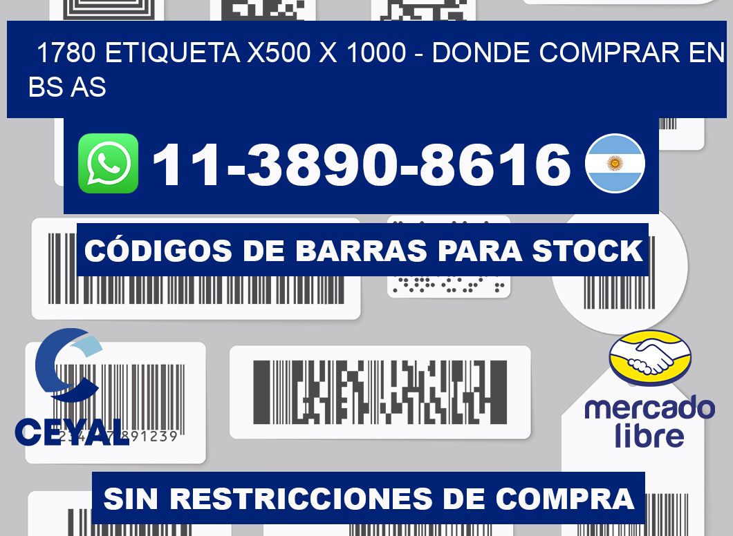1780 etiqueta x500 x 1000 - Donde Comprar en bs as