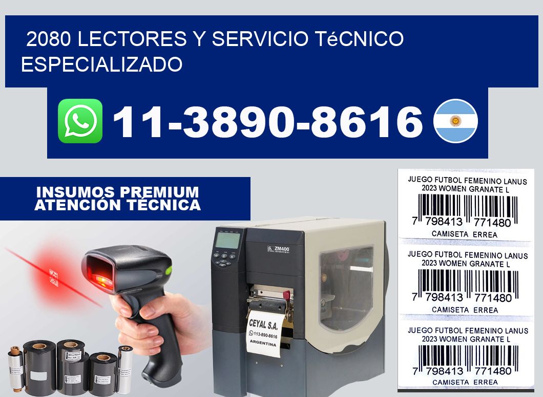 2080 Lectores y Servicio Técnico Especializado
