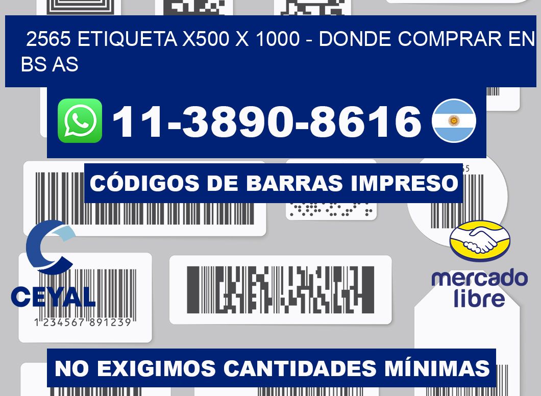 2565 etiqueta x500 x 1000 - Donde Comprar en bs as