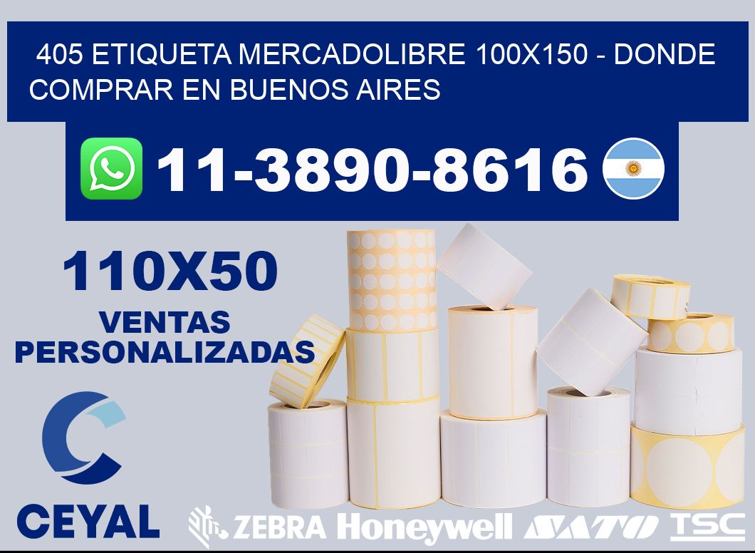 405 etiqueta MercadoLibre 100x150 - Donde Comprar en Buenos Aires