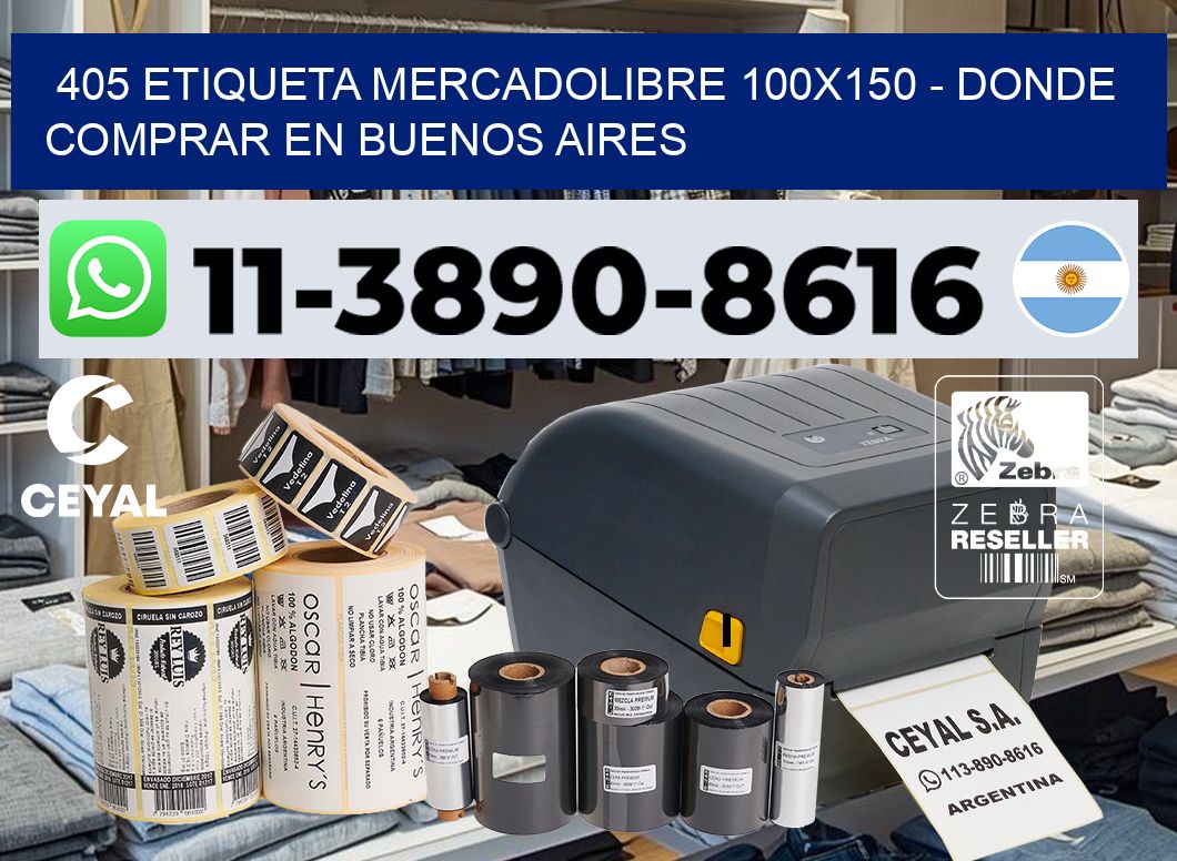 405 etiqueta MercadoLibre 100×150 – Donde Comprar en Buenos Aires
