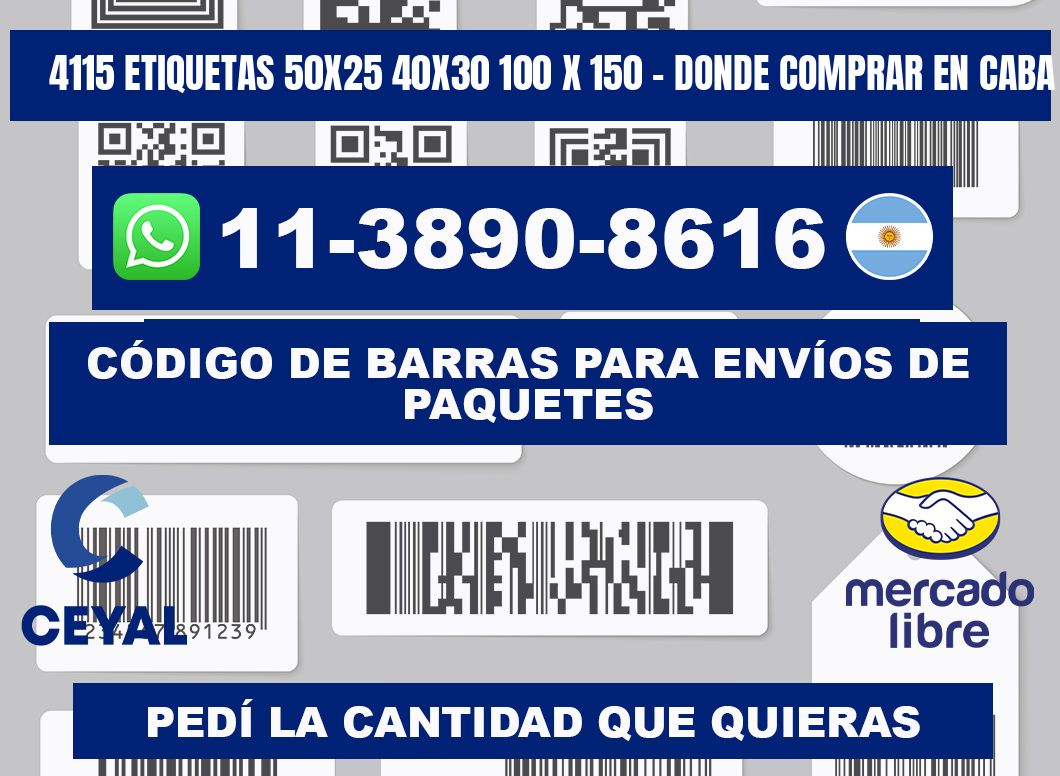 4115 etiquetas 50x25 40x30 100 x 150 - Donde Comprar en Caba