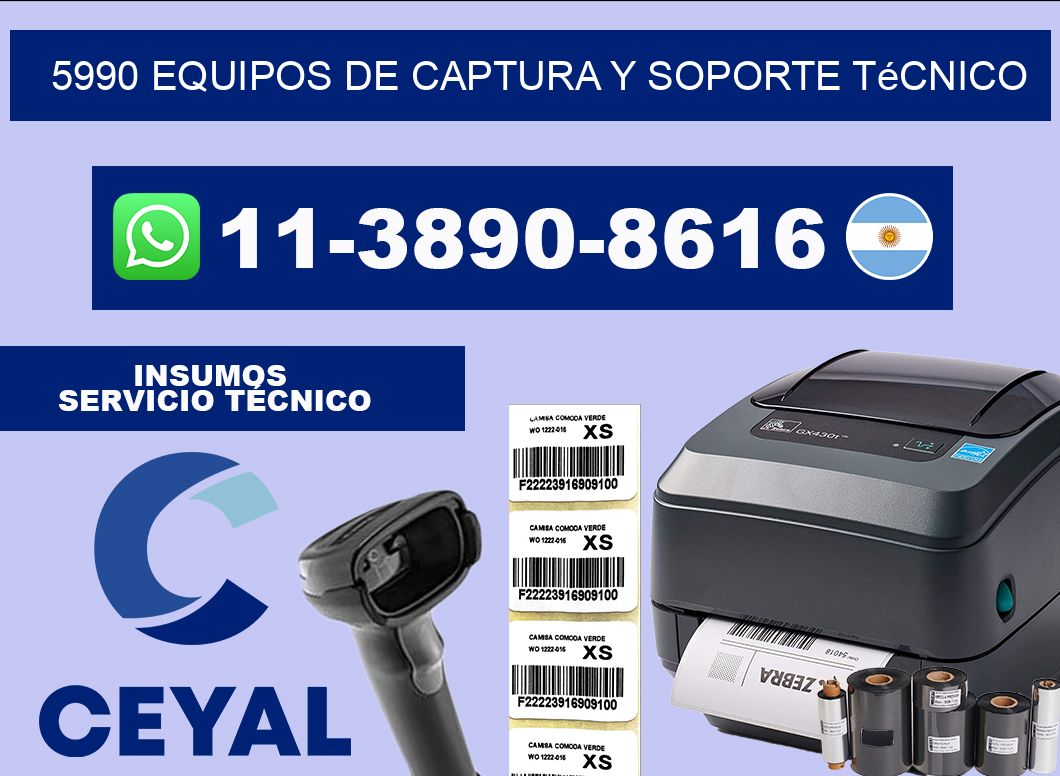5990 Equipos de Captura y Soporte Técnico