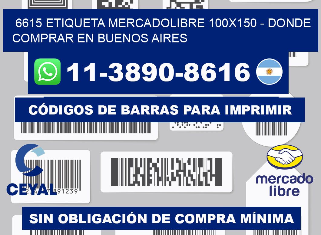6615 etiqueta MercadoLibre 100x150 - Donde Comprar en Buenos Aires