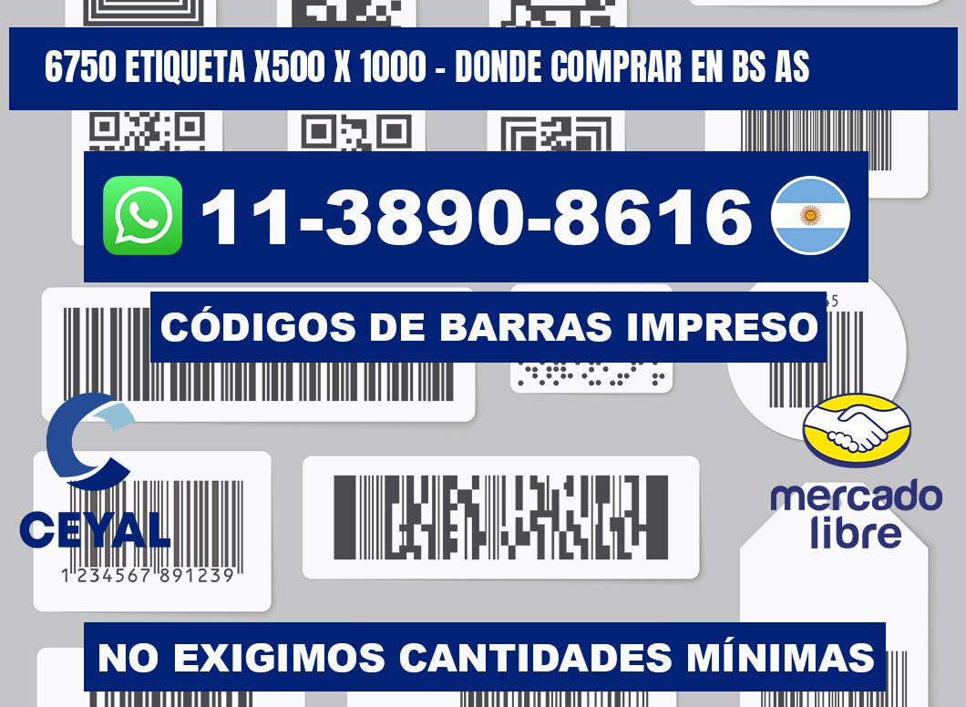 6750 etiqueta x500 x 1000 - Donde Comprar en bs as