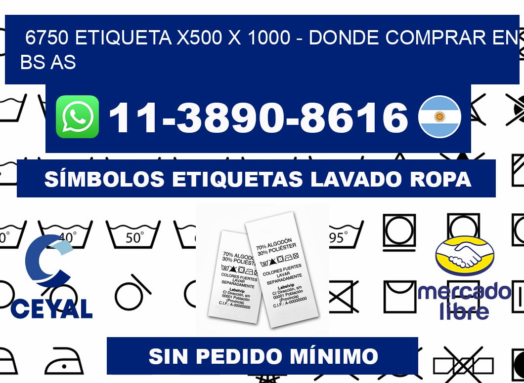 6750 etiqueta x500 x 1000 - Donde Comprar en bs as