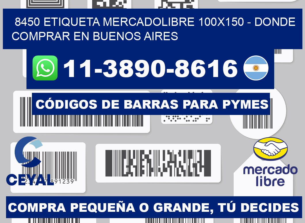 8450 etiqueta MercadoLibre 100x150 - Donde Comprar en Buenos Aires
