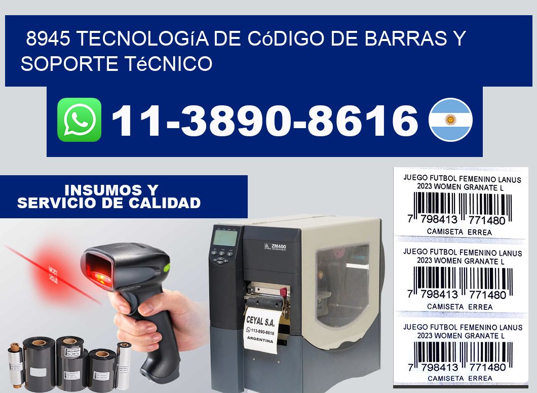 8945 Tecnología de Código de Barras y Soporte Técnico