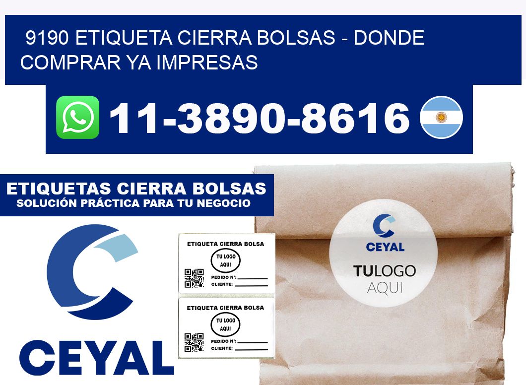 9190 etiqueta Cierra Bolsas - Donde Comprar ya impresas