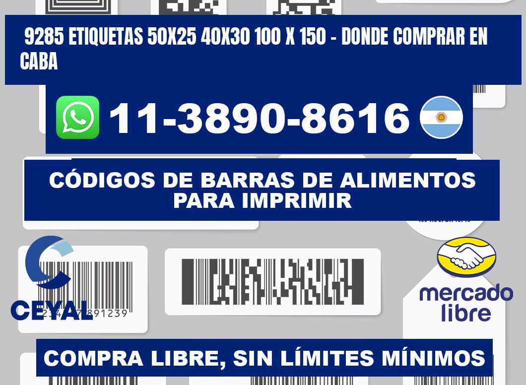 9285 etiquetas 50x25 40x30 100 x 150 - Donde Comprar en Caba