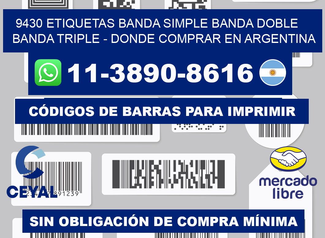 9430 etiquetas banda simple banda doble banda triple - Donde Comprar en Argentina