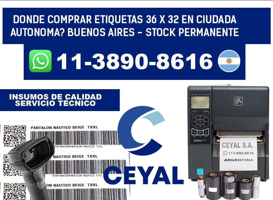 Donde Comprar etiquetas 36 x 32 en CIUDADA AUTONOMA? Buenos Aires - Stock permanente
