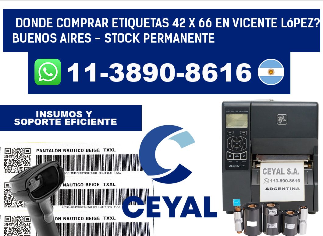 Donde Comprar etiquetas 42 x 66 en Vicente López? Buenos Aires - Stock permanente