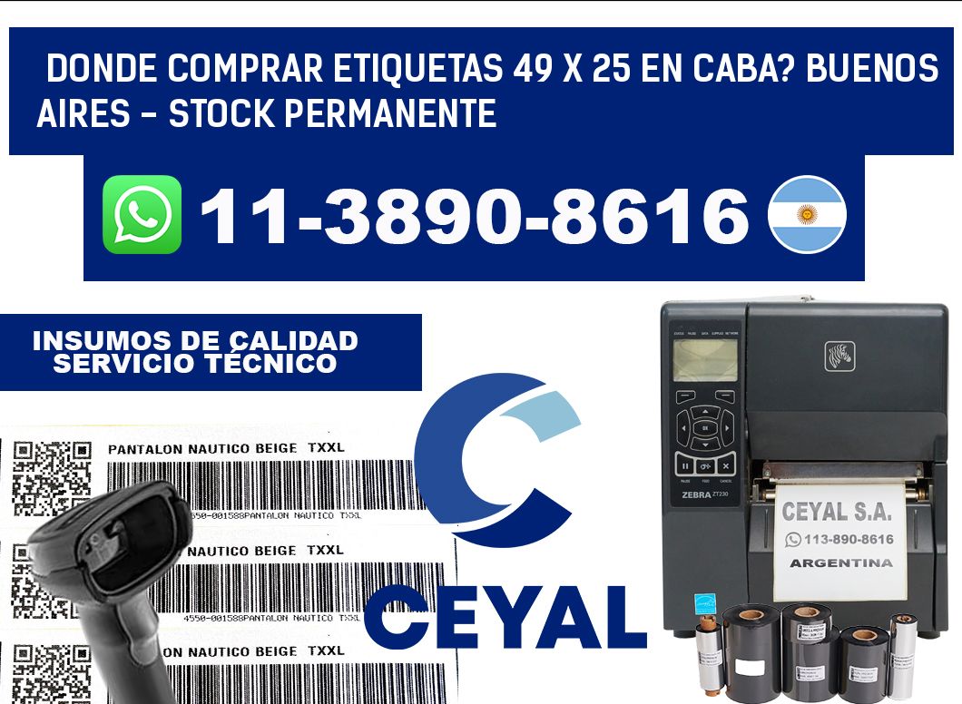 Donde Comprar etiquetas 49 x 25 en CABA? Buenos Aires - Stock permanente
