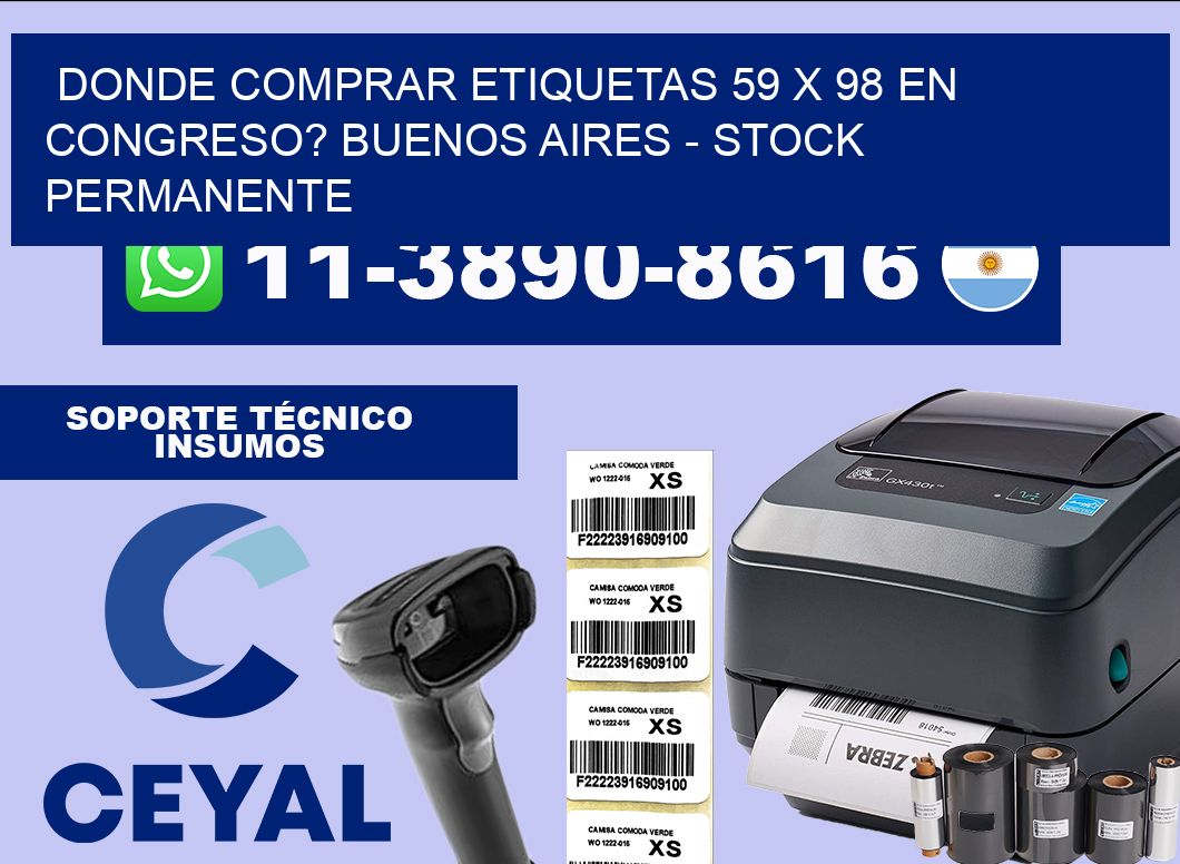 Donde Comprar etiquetas 59 x 98 en CONGRESO? Buenos Aires – Stock permanente