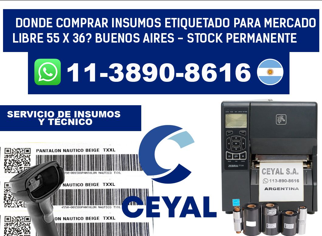 Donde Comprar insumos etiquetado para mercado libre 55 x 36? Buenos Aires - Stock permanente