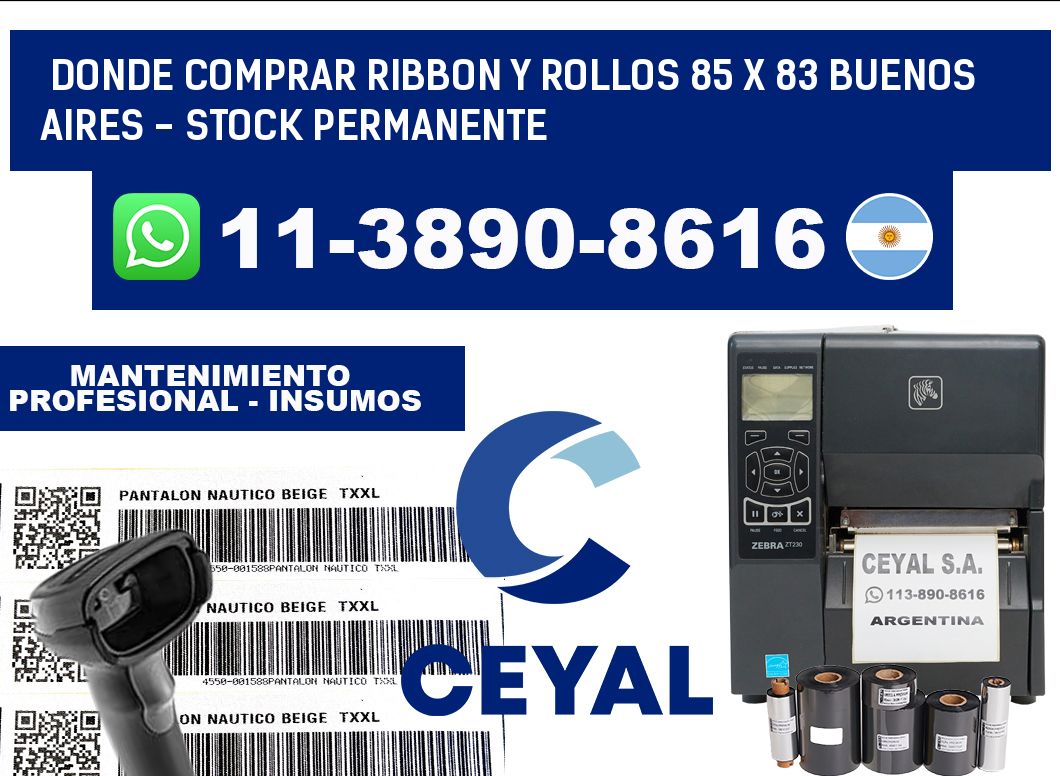 Donde Comprar ribbon y rollos 85 x 83 Buenos Aires - Stock permanente