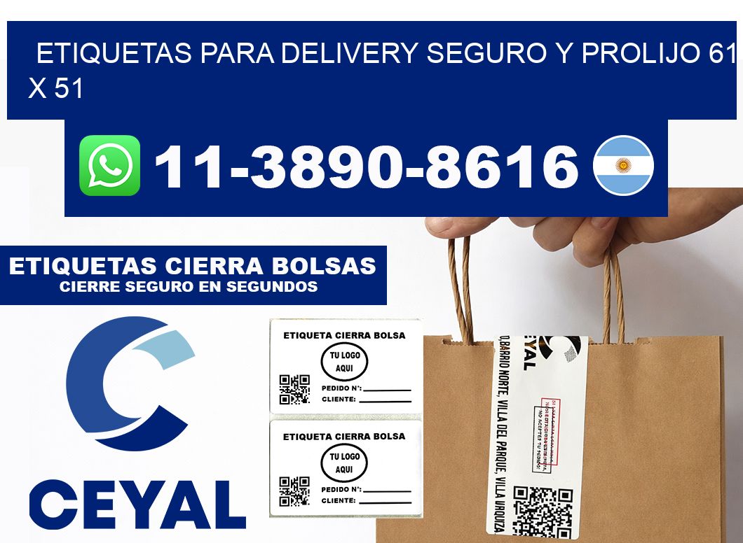 ETIQUETAS PARA DELIVERY SEGURO Y PROLIJO 61 x 51