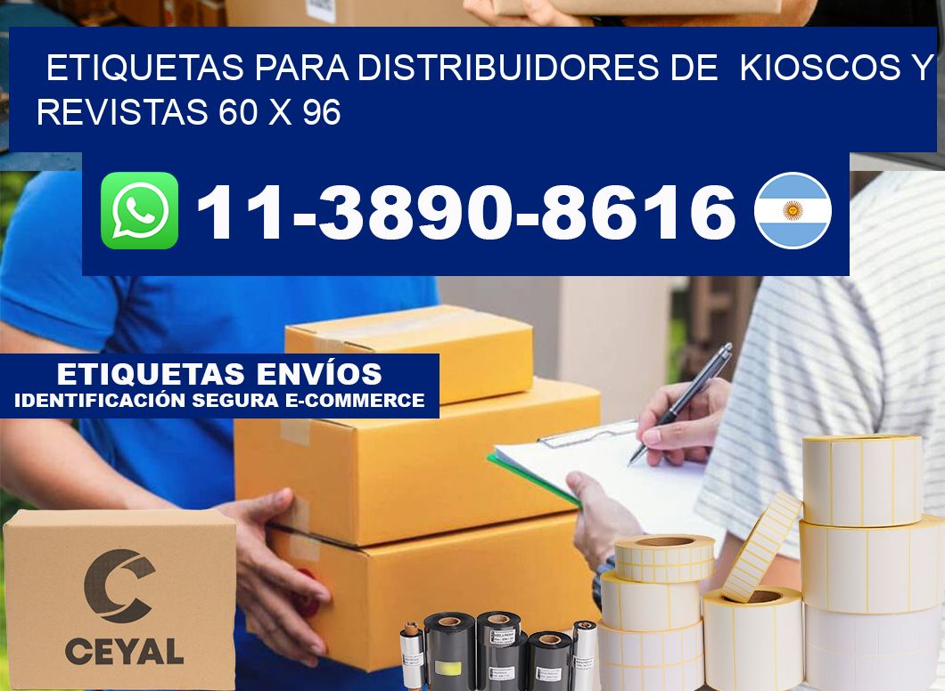 Etiquetas para distribuidores de  kioscos y revistas 60 x 96