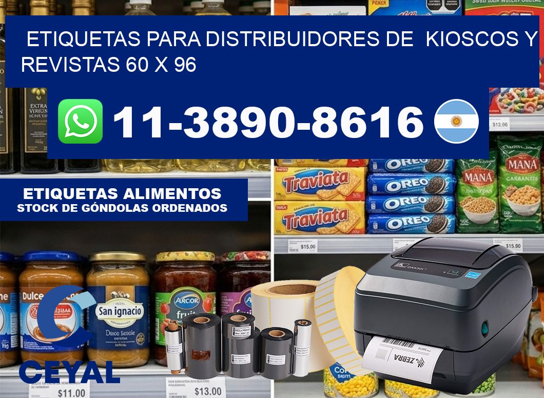 Etiquetas para distribuidores de  kioscos y revistas 60 x 96